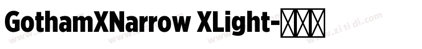 GothamXNarrow XLight字体转换